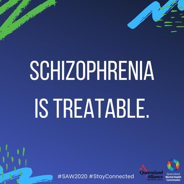 A blue square with the text "Schizophrenia is treatable" on it.