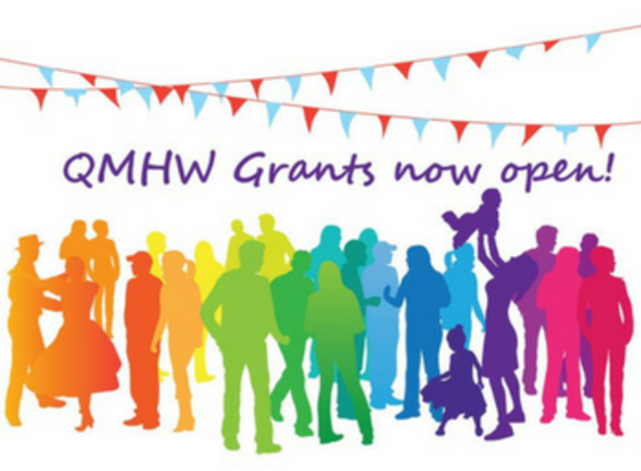 QMHW Grants now open!