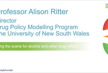 Leading Reform 2018 video :: Setting the scene for AOD reform, Professor Alison Ritter