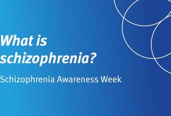 Schizophrenia Awareness Week: What is schizophrenia